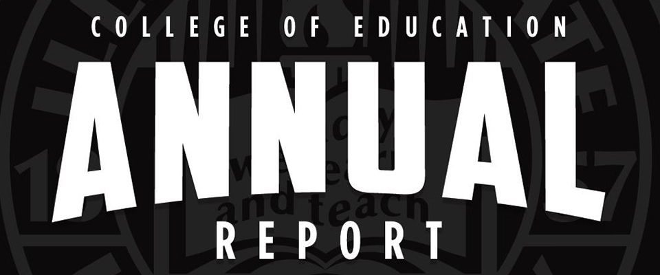 College of Education Annual Report Cover